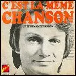 C'est la mme Chanson. ' Ces mots-l,  parait trop simple...