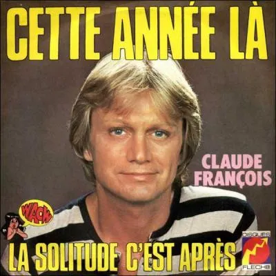 Cette Anne-L. ' Cette anne-l, je chantais... .
