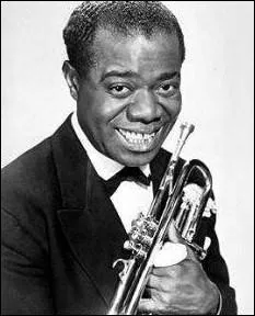 N en 1901, aussi connu sous les surnoms de Satchmo ou Pops, il est le musicien amricain de jazz le plus clbre :