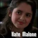 Quelle actrice incarne le rle de Hate Malone (La fille cadette de Jack Malone) ?