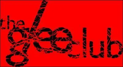 Comment s'appelle le Glee Club ?