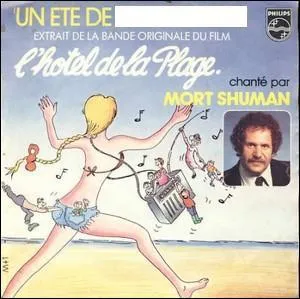En quoi est l''Ete' selon le titre d'une chanson interprte par Mort Shuman ?