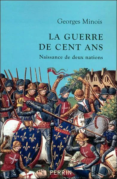 Pour quelle raison essentiellement la Guerre de Cent Ans a-t-elle eu lieu ?