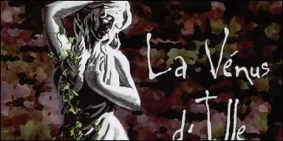 Je suis un genre littéraire qui se définit par l'intrusion du surnaturel dans une intrigue réaliste, comme "La Vénus d'lIle" de Mérimée. J'ai connu un grand développement au cinéma. Quel est mon nom ?