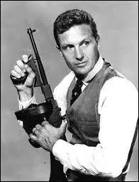 Qui tait Eliot Ness dans la srie ' Les incorruptibles ' ?