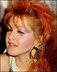 Elle a chant : ' Girls, just wanna have fun'. Qui est cette chanteuse ?