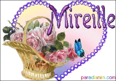 ''Mireille''
