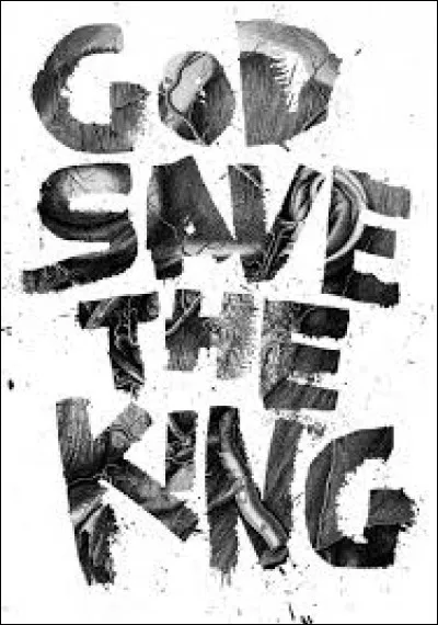 ''God save the king.''