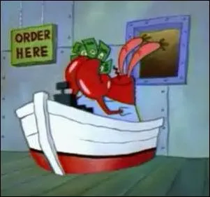 Qui est fascin par l'argent et qui tient un restaurant ?