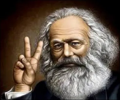 Vous ne pourrez pas vous tromper ! Le Marx dont je vous parle a écrit ''Le Capital'' ...