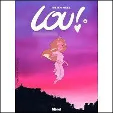 Quel est le titre du dernier album de Lou ?