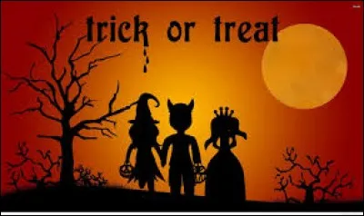 Les enfants déguisés passant de maison en maison vous diront peut-être ''Trick or treat'' ! Cela signifie...
