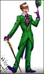Qui est le vilain proposant des nigmes complexes  Batman ?