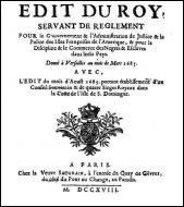 Quel est le texte législatif promulgué en 1685 qui règlemente le statut des esclaves dans les colonies françaises ?