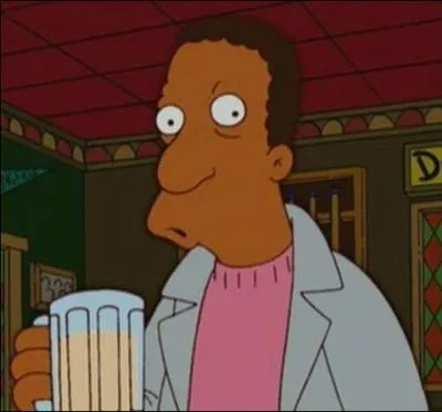 C'est lui aussi un ami d'Homer qui se rend souvent chez Moe.
