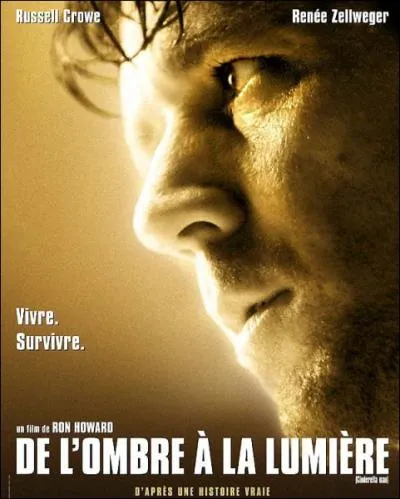 Le film 'De l'ombre  la lumire', dont le hros est interprt par Russell Crowe, raconte le destin d'un :