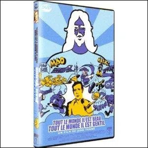 Qui est le ralisateur de 'Tout le monde il est beau, tout le monde, il est gentil' ?