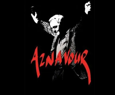 Retrouvez le titre d'une chanson de Charles Aznavour, parmi les trois propositions suivantes.