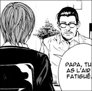 Au milieu du chapitre, il est enfin rvl que le chef de la police, charg du dossier 'Kira', est en ralit le pre :