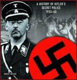 Quel est le nom de la police politique nazie dont le chef absolu fut Heinrich Himmler ?