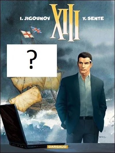 Quel est le nom de cet album de la srie 'XIII' ?