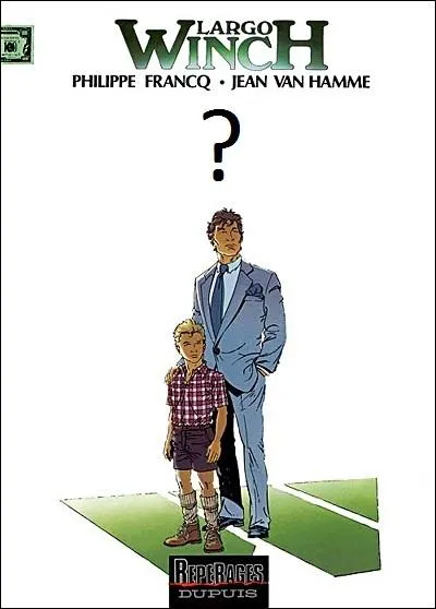 Quel est le nom de cet album de la srie 'Largo Winch' ?