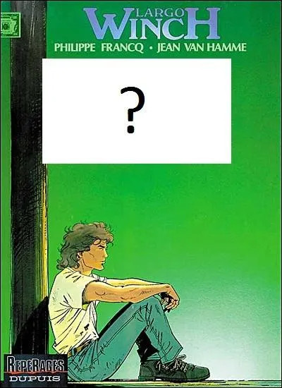 Quel est le nom de cet album de la srie 'Largo Winch' ?