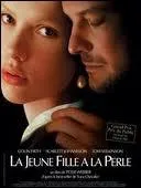 'La Jeune Fille  la perle' est un film de Peter Webber (2003) adapt d'un roman inspir par le tableau de Johannes Vermeer et crit par :