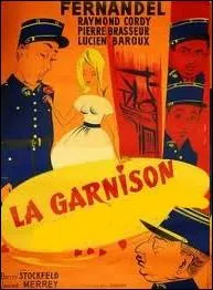 La garnison ... .