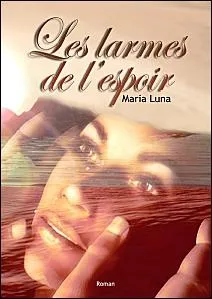 'Dans toutes les larmes s'attarde un espoir. '