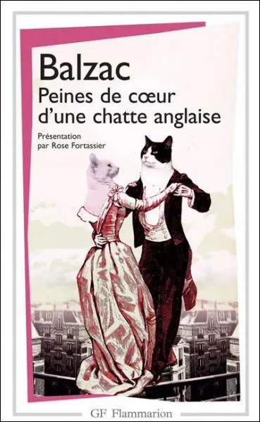 Comment se nomme l'hrone de 'Peines de cur d'une chatte anglaise' d'Honor de Balzac ?