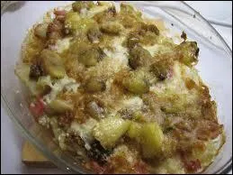 L'accompagnement sera un plat traditionnel avec un gratin  la molle, ce sont des :