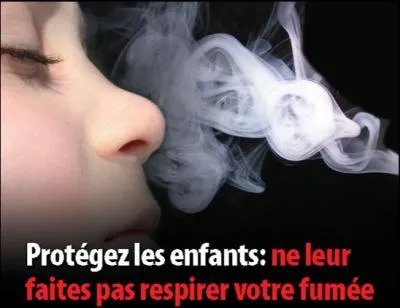 Pour un enfant fumeur passif : le risque de souffrir de crises d'asthme ainsi que d'infections de l'oreille rcidivantes est augment de 50%, et le risque de bronchites va jusqu' 72%