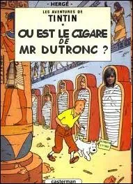 Quelle chanteuse franaise surveille Tintin dans la recherche du cigare de Jacques Dutronc ?