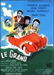 Le grand ... . .