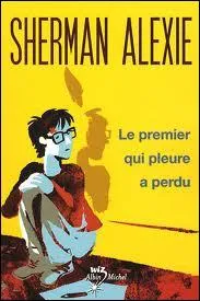 'Le Premier qui pleure a perdu' est un livre sur le(s) thme(s) :