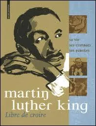 'Martin Luther King' est crit par :