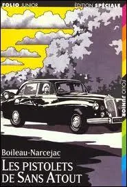 O se passe le lieu de l'histoire du livre 'Les Pistolets de Sans-Atout' ?