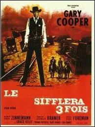 Le ... . . sifflera trois fois