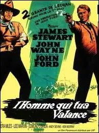 L'homme qui tua ... . . Valance