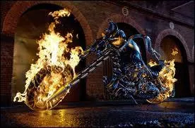 Ce film de 2007 raconte l'histoire du cascadeur Johnny Blaze (Marvel comics). Qui pilote cette moto ?