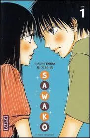 Qui est le mangaka qui a crit Sawako ?