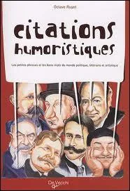 Qui a dit : ' A l' gard de celui qui vous prend votre femme, il n'est pire vengeance que de la lui laisser. '