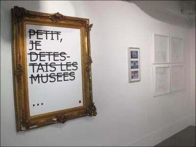 Parmi ces artistes qui ont expos en 2011 au Muse en Herbe, qui a dit : Je raye les mots pour qu'on les voie davantage. Le fait qu'ils soient rays donne envie de les lire ?