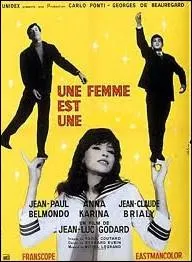 Anna Karina, Jean-Claude Brialy et Belmondo trio de choc d'un film sur l'impertinence : Une femme est une ... ...