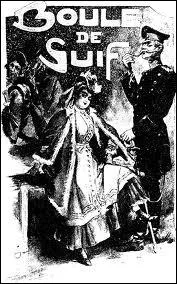 Qui a écrit Boule de suif ?