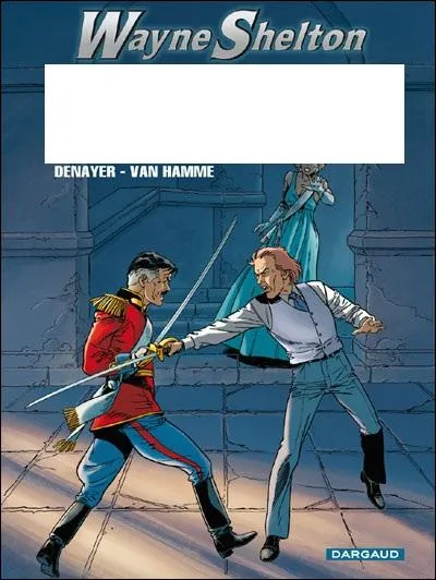 Quel est le nom de cet album de la srie 'Wayne Shelton' ?