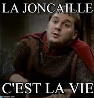 ''Joncaille''