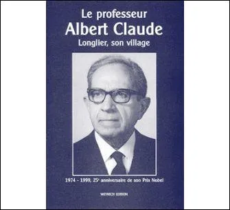 Prix Nobel de physiologie et de mdecine en 1974, il est considr comme le pre de la biologie cellulaire :