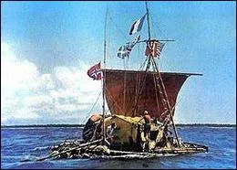 Qui navigua courageusement sur le Kon Tiki ?
